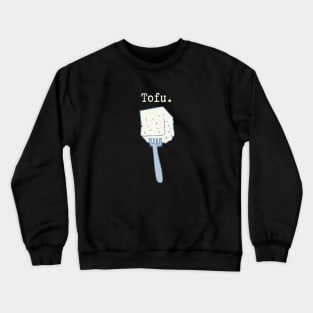 Tofu Crewneck Sweatshirt